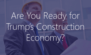 Trump's Construction Economy