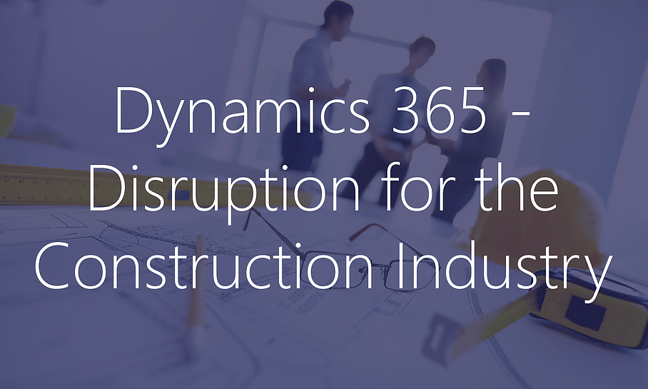 Construction Disruption Dynamics 365