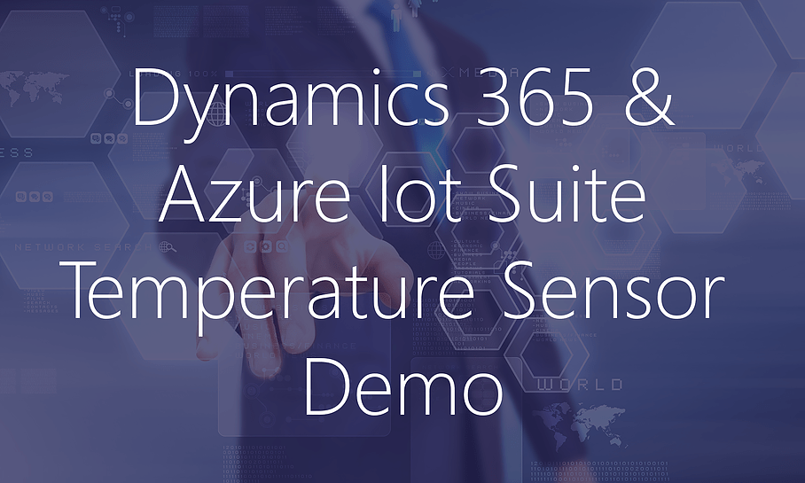 Azure IoT Suite Temperature Sensor Demonstration Video
