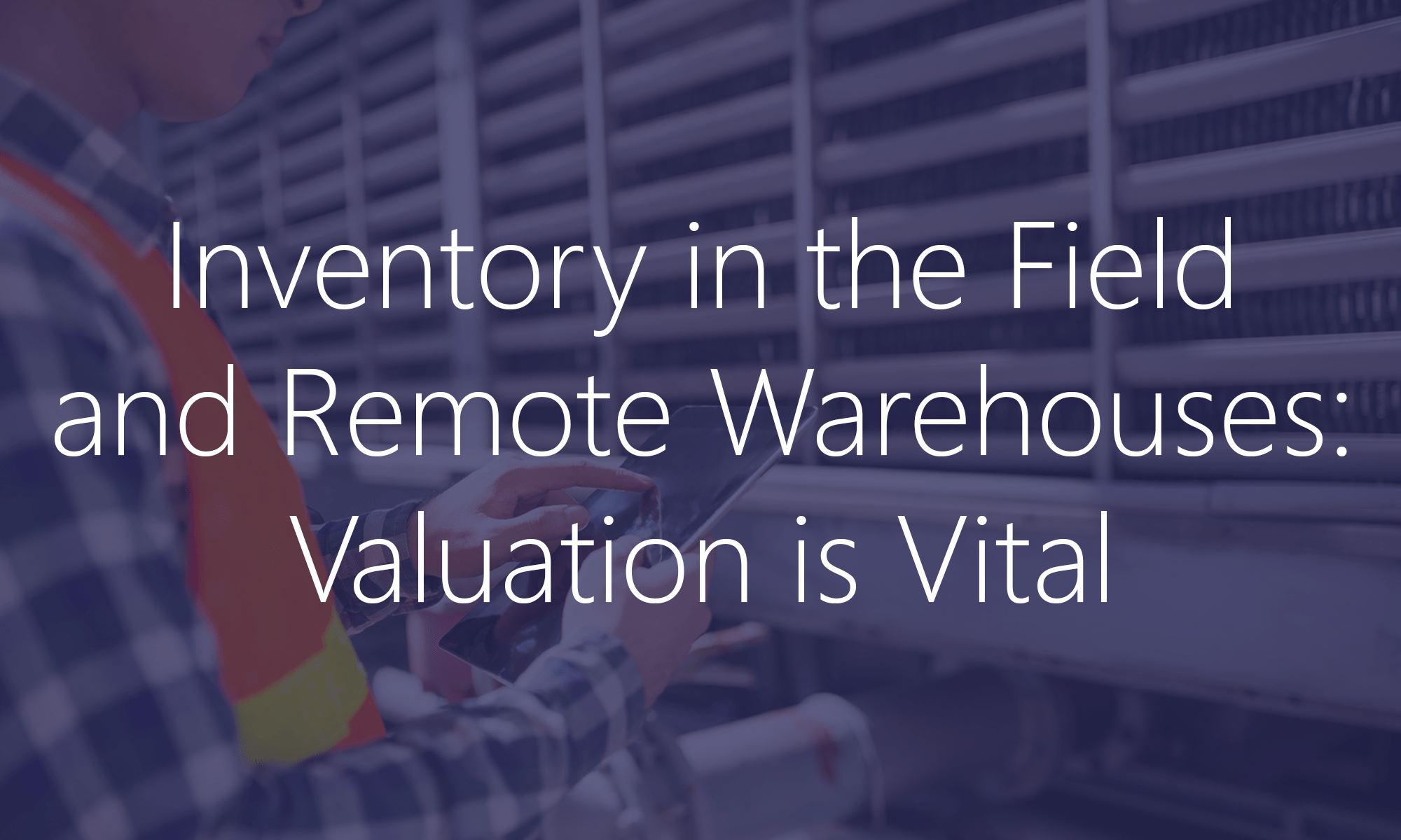 Field Operations Inventory Valuation Dynamics 365 for Operations