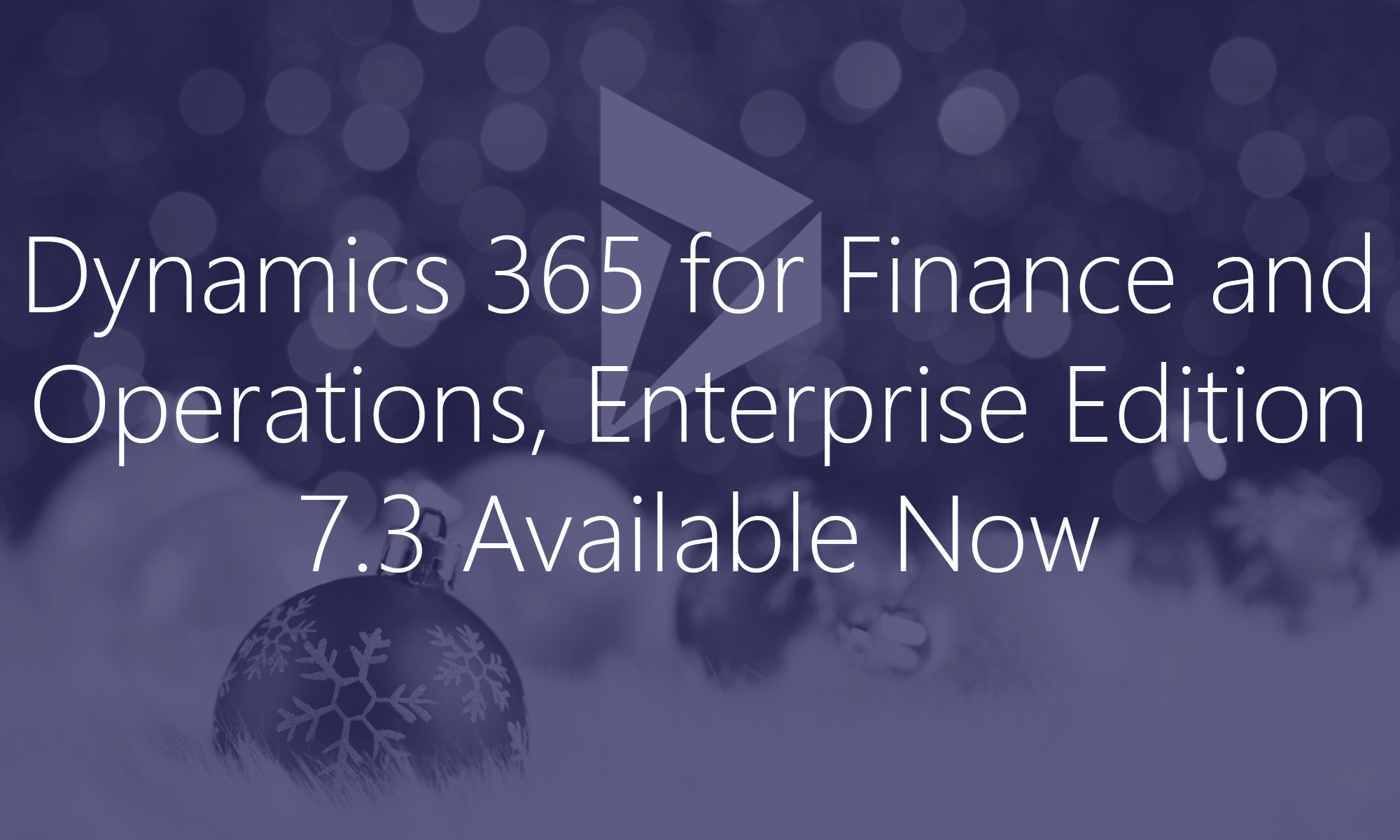Dynamics 365 for Finance and Operations 7.3
