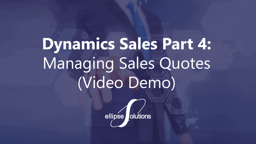 managing sales quotes dynamics 365 sales