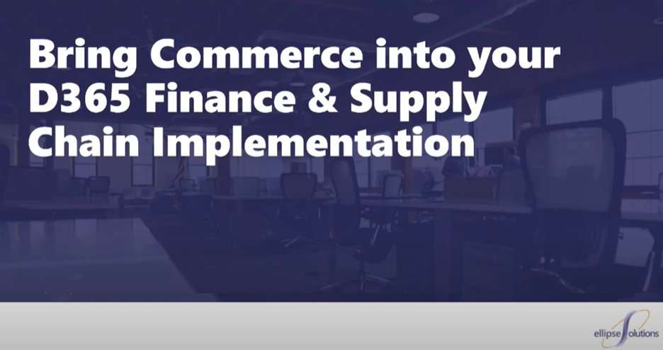Picture1_Slide for Commerce Dynamics 365 and finance supply chain

